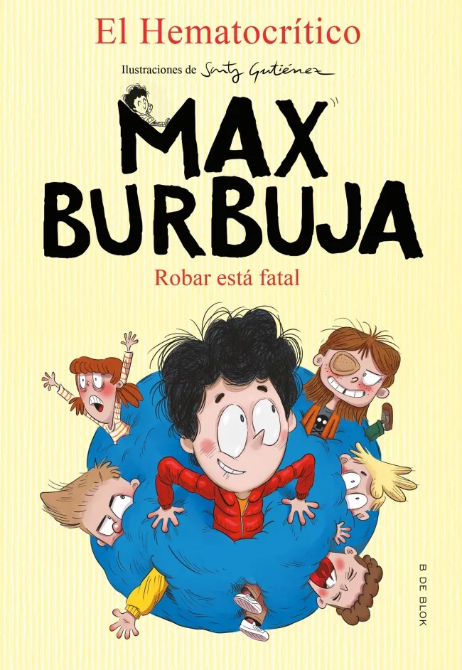 MAX BURBUJA 02 - ROBAR ESTA FATAL
