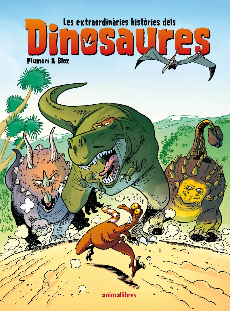 LES EXTRAORDINÀRIES HISTÒRIES DELS DINOS