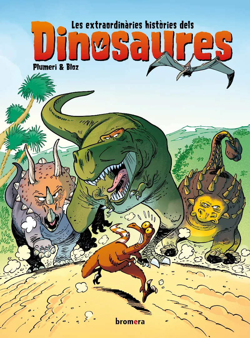 LES EXTRAORDINÀRIES HISTÒRIES DEL DINOSA