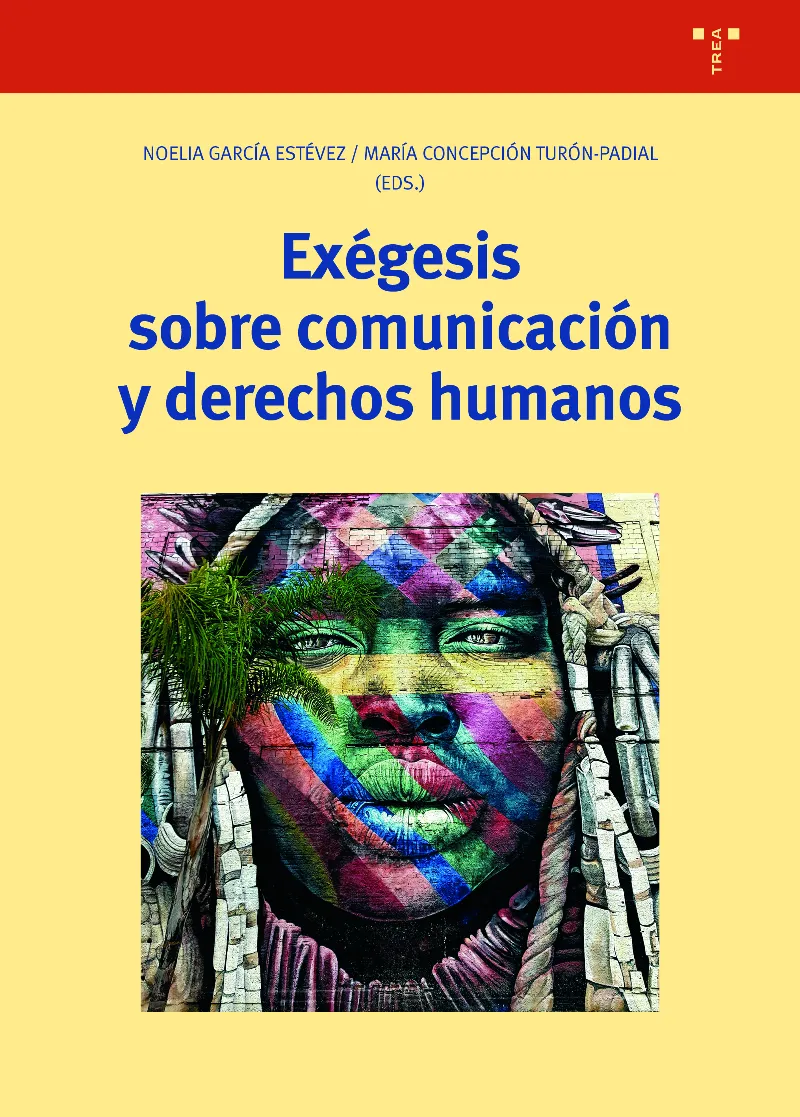 RXEGESIS SOBRE COMUNICACION Y DERECHOS HUMANOS