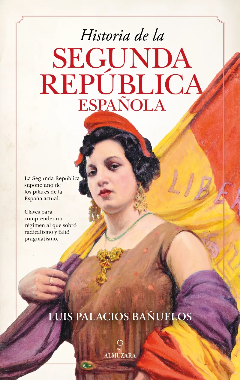 HISTORIA DE LA SEGUNDA REPUBLICA ESPAÑAOLA