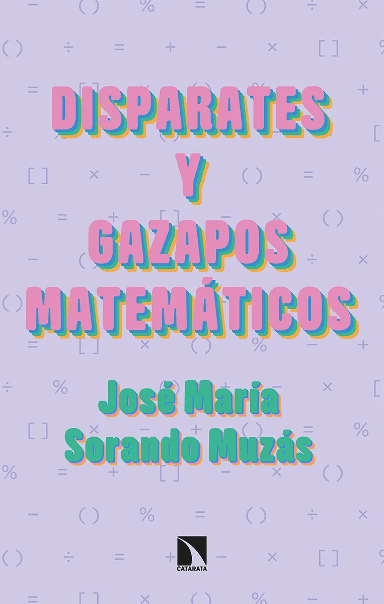 DISPARATES Y GAZAPOS MATEMATICOS