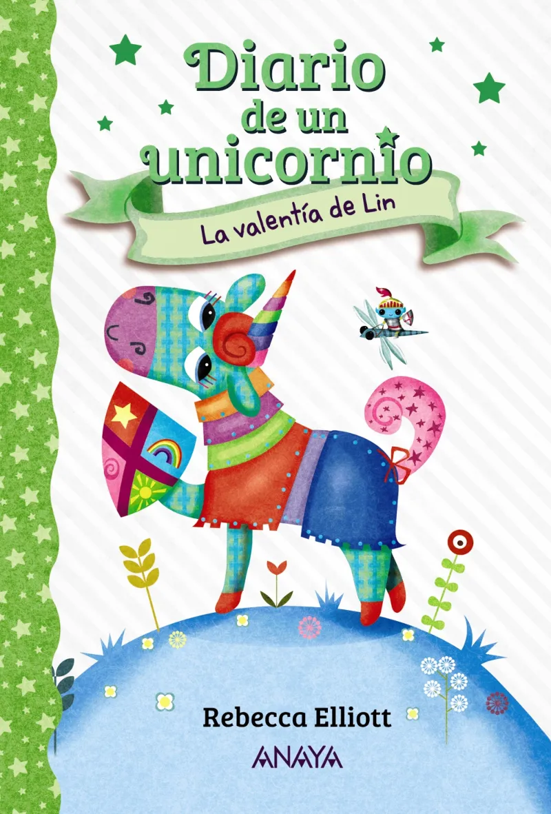 DIARIO DE UN UNICORNIO 03 : LA VALENTIA DE LIN