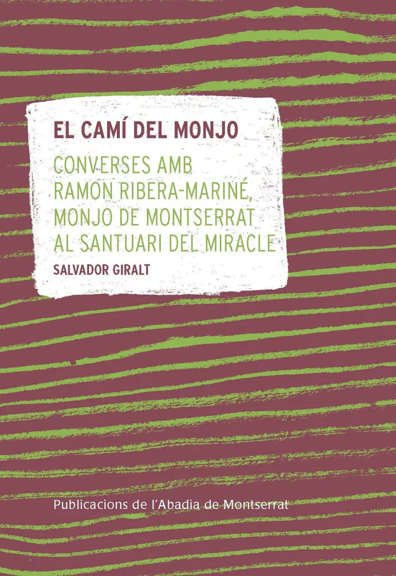 CAMI DEL MONJO, EL