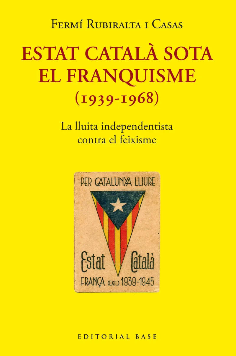 ESTAT CATALA SOTA EL FANQUISME 1939/1968