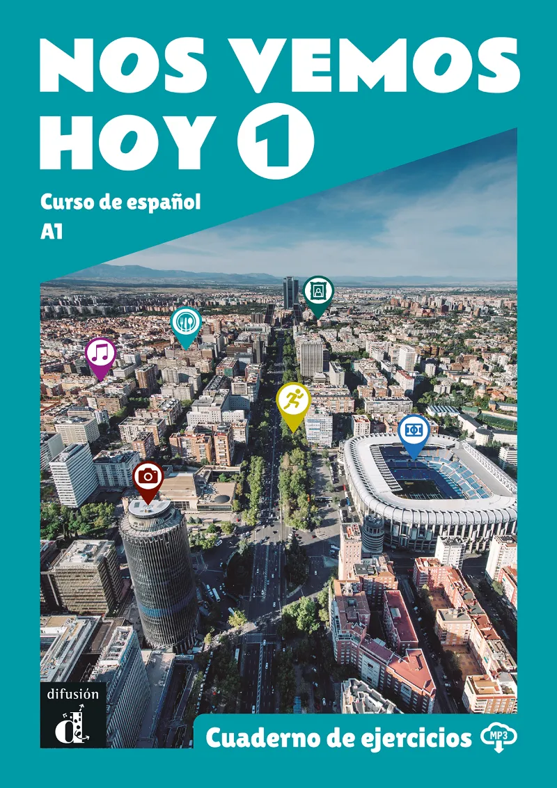NOS VEMOS HOY 1 CUADERNO DE EJERCICIOS