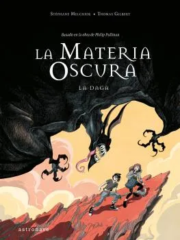 MATERIA OSCURA: LA DAGA -COMIC-