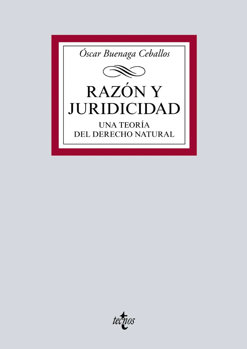 RAZÓN Y JURIDICIDAD