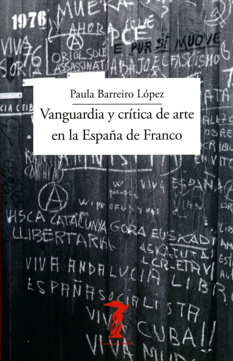 VANGUARDIA Y CRITICA DE ARTE EN LA ESPAÑA DE FRANCO