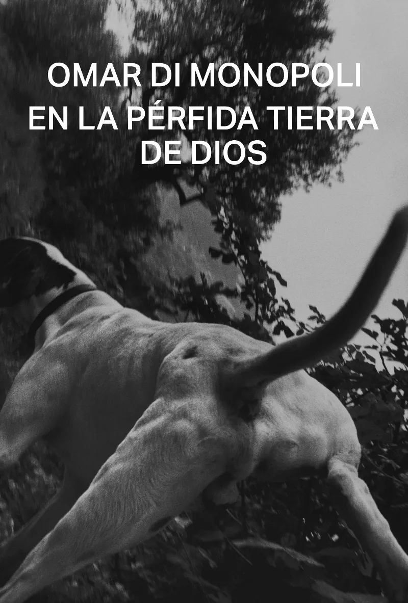 EN LA PERFIDA TIERRA DE DIOS