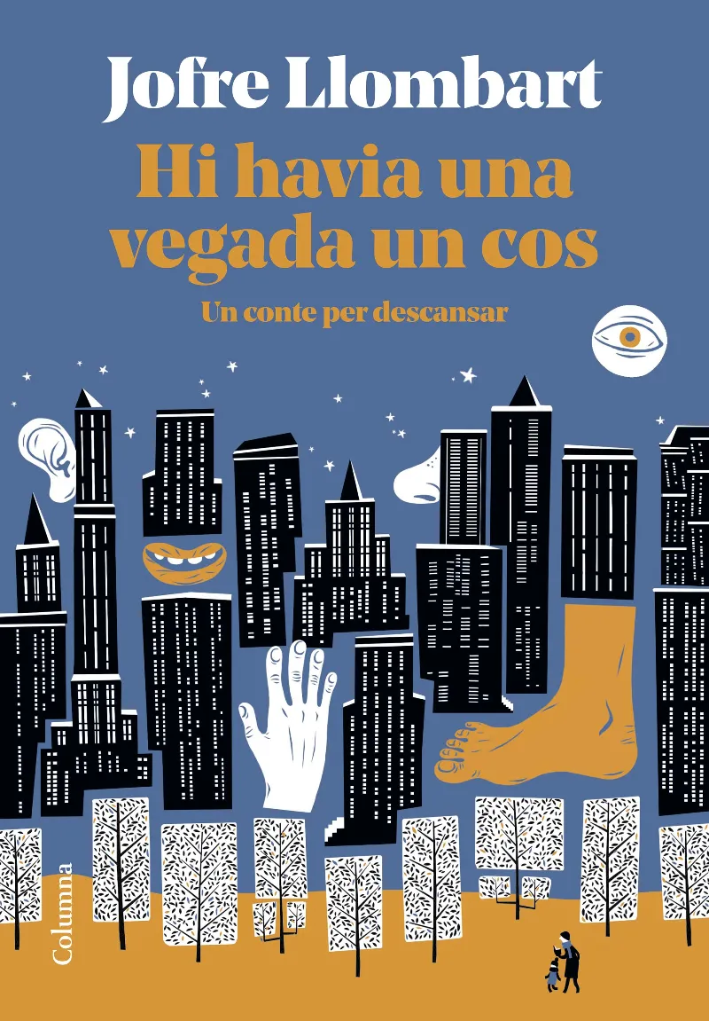 HI HAVIA UNA VEGADA UN COS -UN CONTE PER DESCANSAR-