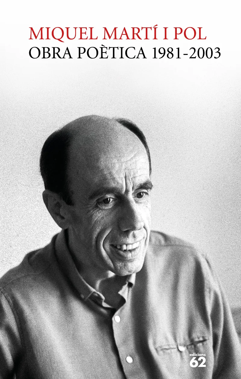 OBRA POETICA 1981-2003 -MARTI I POL-