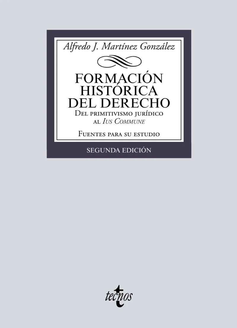 FORMACIÓN HISTÓRICA DEL DERECHO