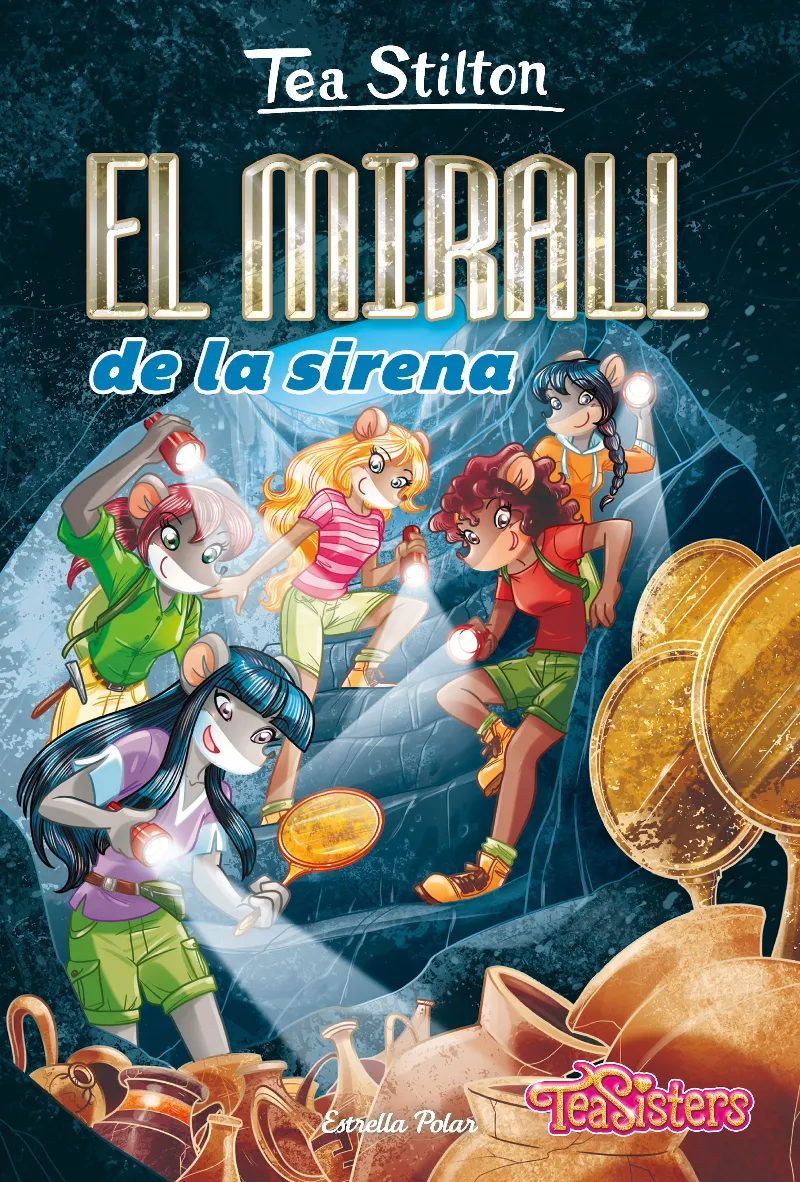 TEA SISTERS 38 -EL MIRALL DE LA SIRENA-