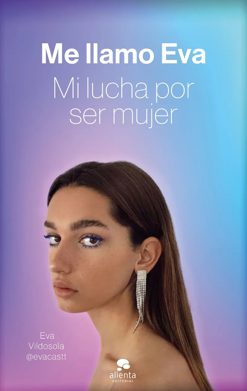 ME LLAMO EVA MI LUCHA POR SER MUJER