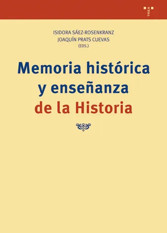 MEMORIA HISTORICA Y ENSEÑANZA DE LA HISTORIA
