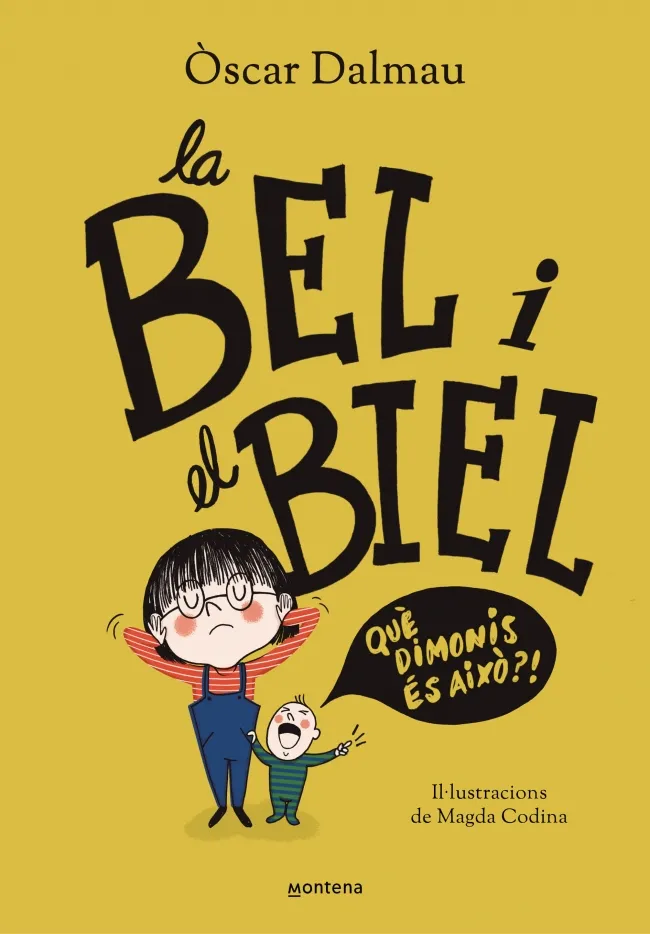 BEL I EL BIEL, LA -QUE DIMONIS ES AIXO-