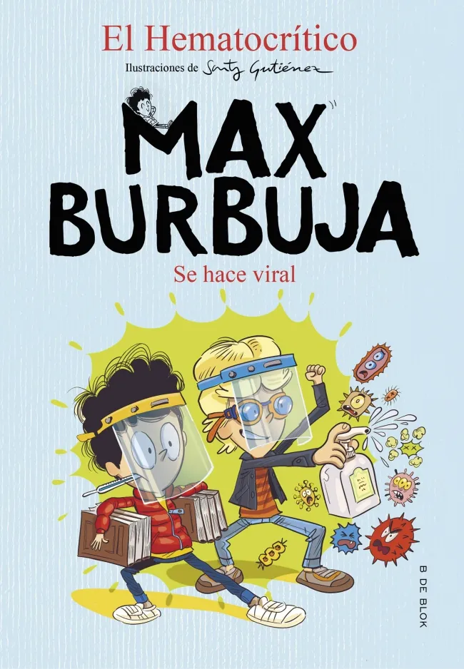 MAX BURBUJA 03 -SE HACE VIRAL-
