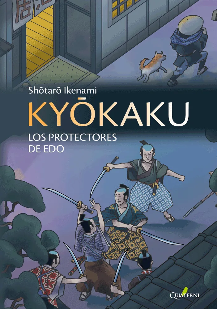 KYOKAKU -LOS PROTECTORES DE EDO-