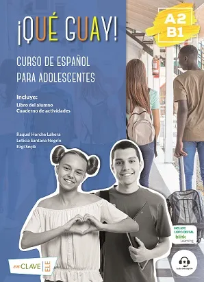 ¡QUÉ GUAY! A2/B1 CURSO DE ESPAÑOL
