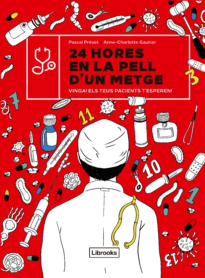 24 HORES EN LA PELL D' UN METGE