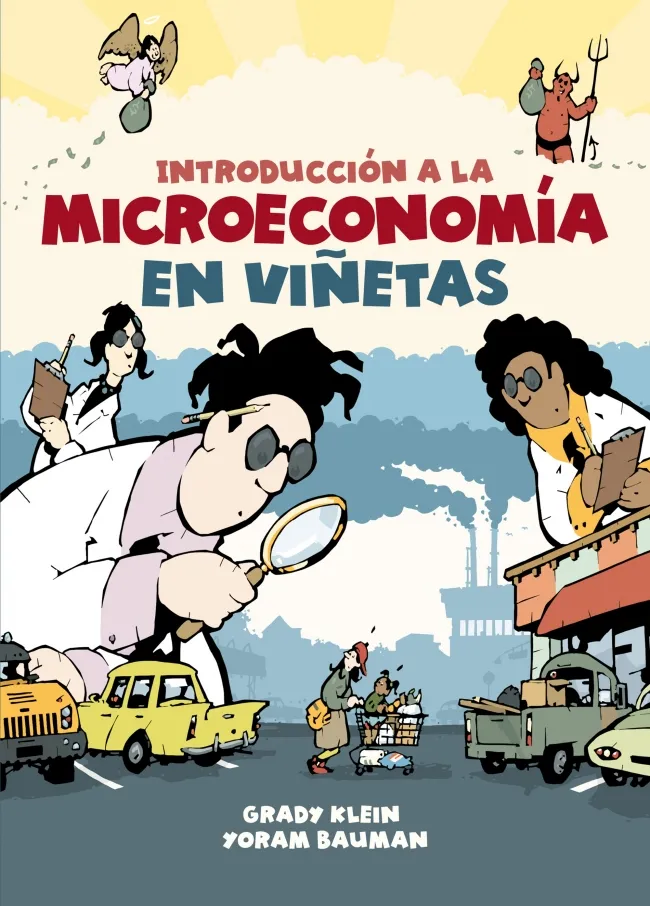 INTRODUCCION A LA MICROECONOMIA EN VIÑETAS -ED.2021-