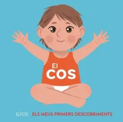 EL COS.ELS MEUS PRIMERS DESCOBRIMENTS