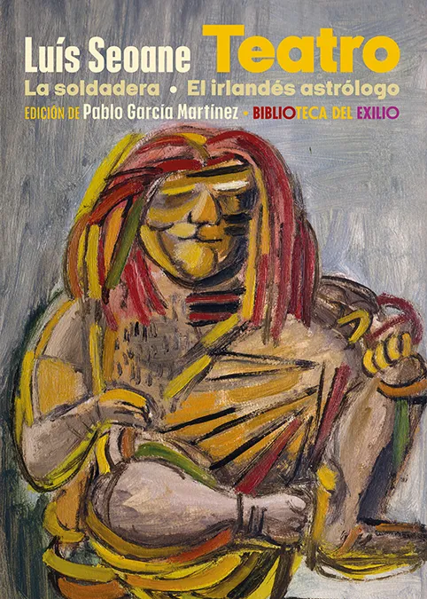TEATRO -LA SOLDADERA / EL IRLANDES ASTROLOGO-