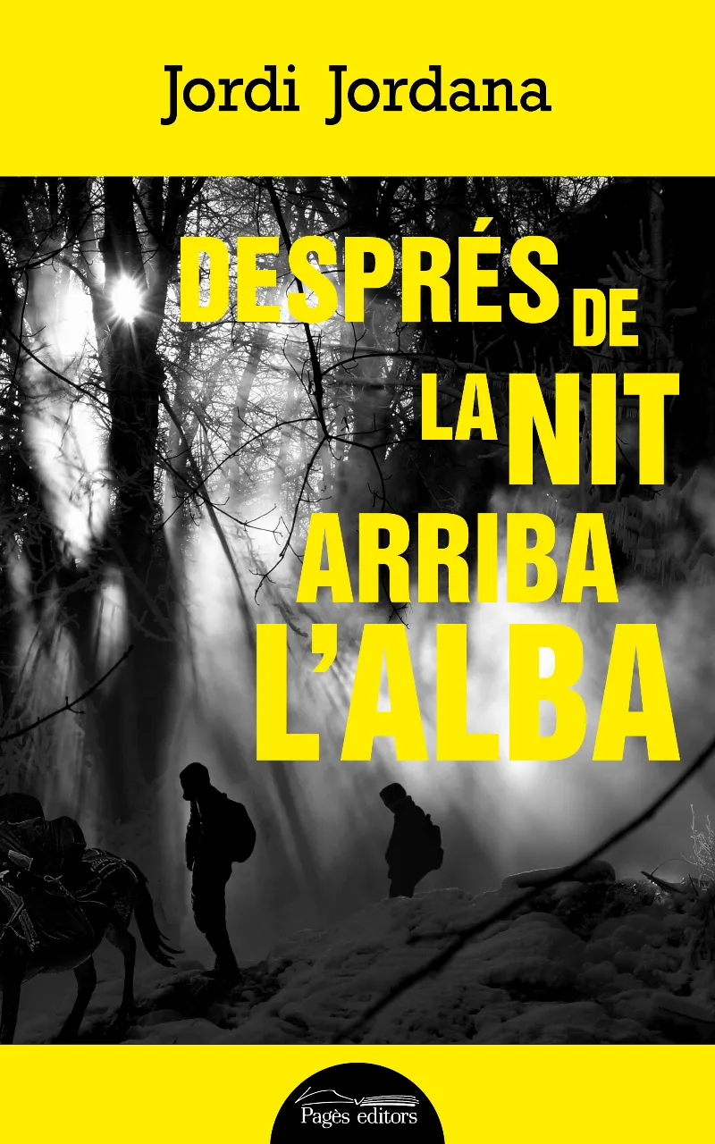 DESPRES DE LA NIT ARRIBA L'ALBA