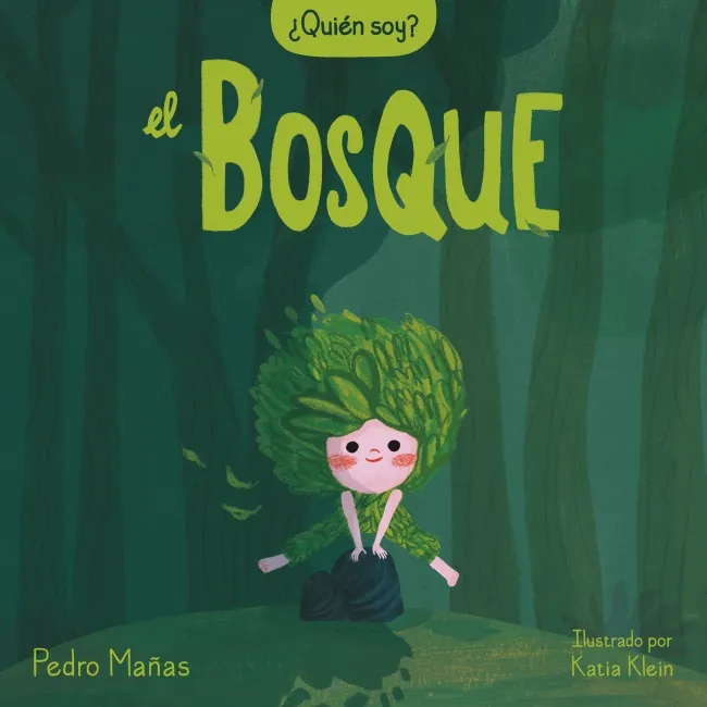 QUIEN SOY -EL BOSQUE-