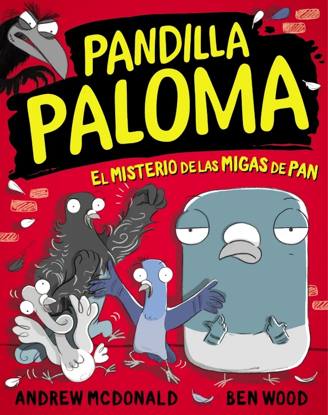 PANDILLA PALOMA 01 -EL MISTERIO DE LAS MIGAS DE PAN-