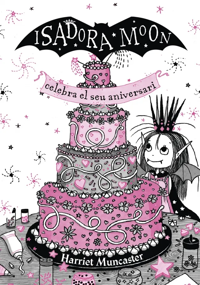 ISADORA MOON CELEBRA EL SEU ANIVERSARI -TAPES DURES-