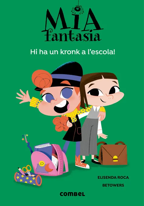 Mia Fantasia. Hi ha un kronk a l'escola