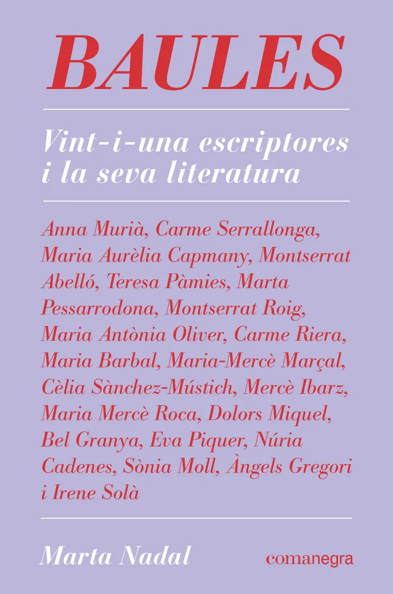 BAULES - VINT - I - UNA ESCRIPTORES I LA SEVA LITERATURA