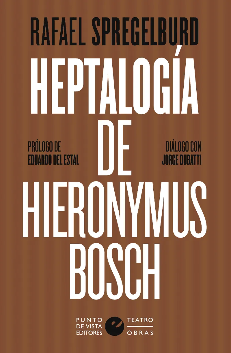 HEPTALOGIA DE HIERONYMUS BOSCH