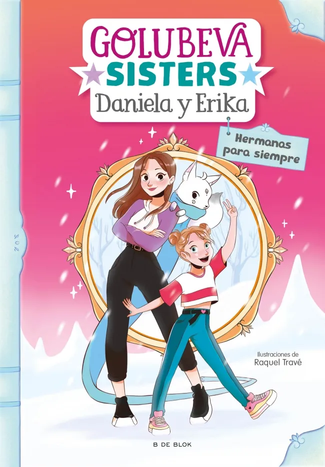 GOLUBEVA SISTERS 05 -DANIELA Y ERIKA HERMANAS PARA SIEMPRE-