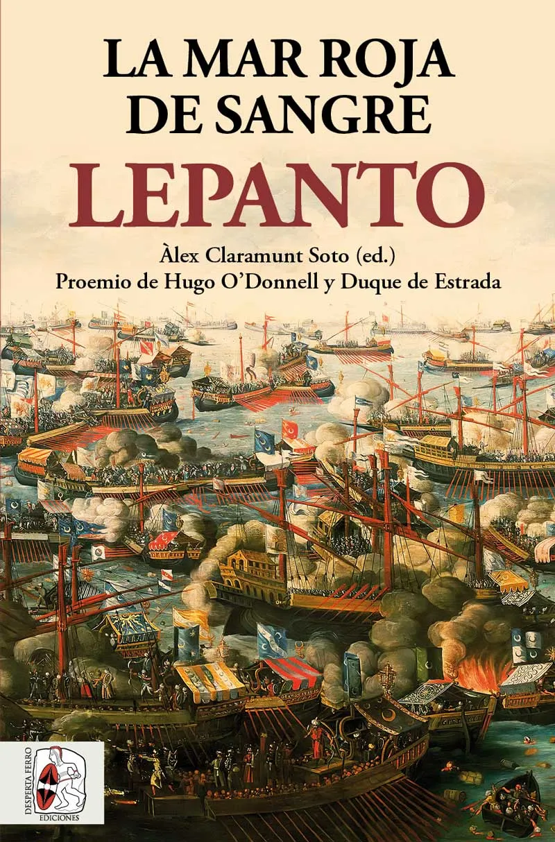 LEPANTO -LA MAR ROJA DE SANGRE-