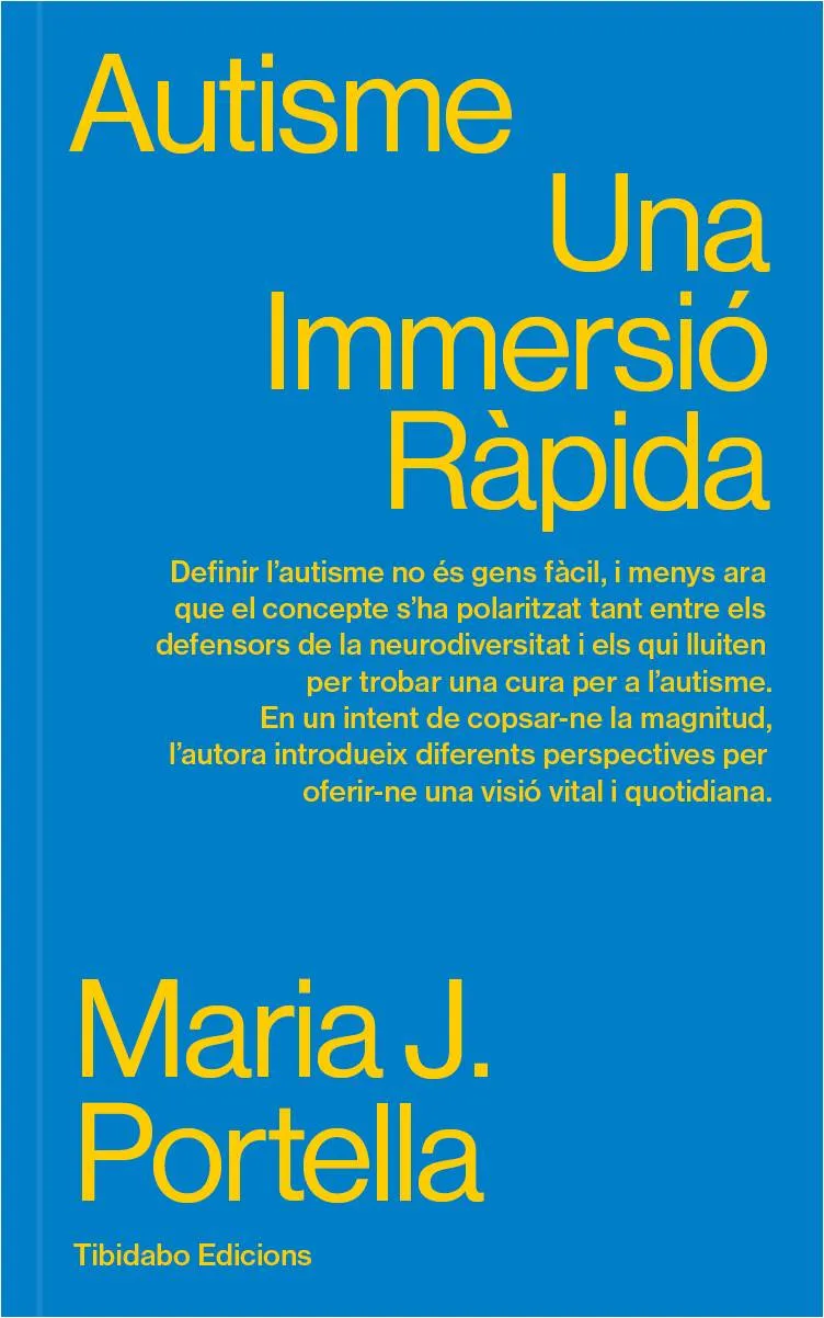 AUTISME UNA IMMERSIO RAPIDA