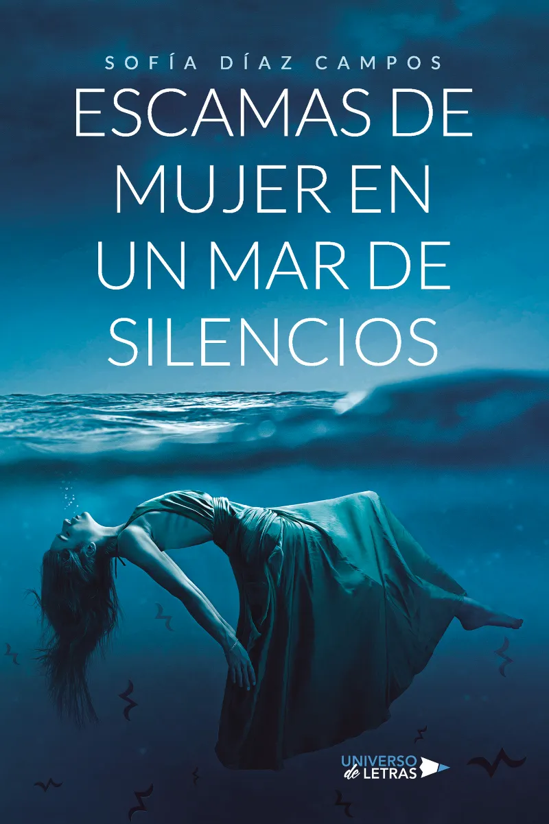 ESCAMAS DE MUJERES EN UN MAR DE SILENCIOS