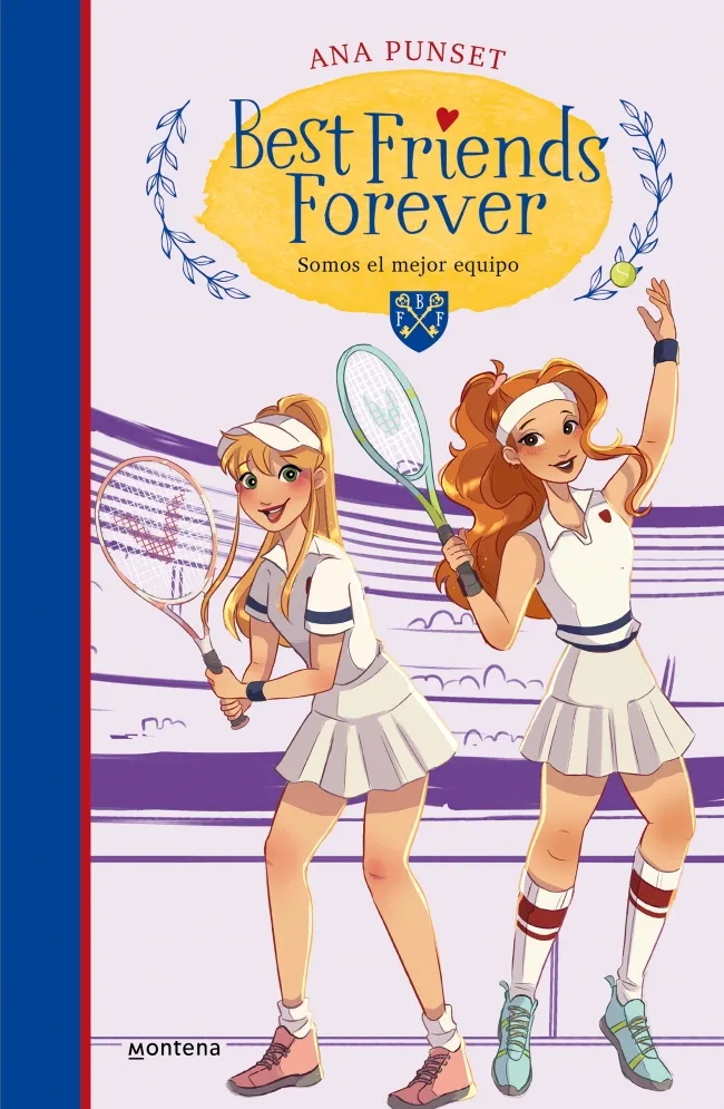 BEST FRIENDS FOREVER 04 :SOMOS EL MEJOR EQUIPO