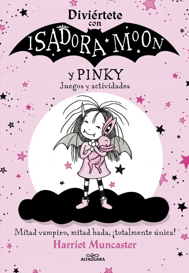DIVERTETE CON ISADORA MOON Y PINKI -JUEGOS Y ACTIVIDADES-
