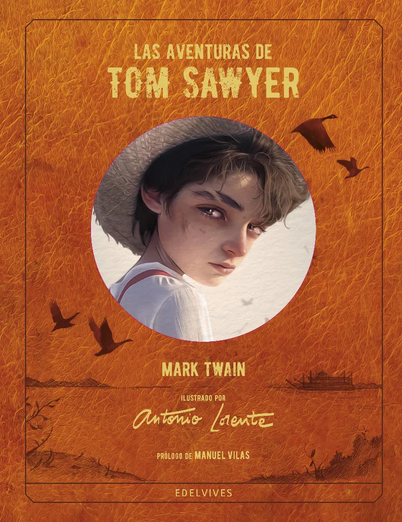 AVENTURAS DE TOM SAWYER, LAS -ILUSTRADO-