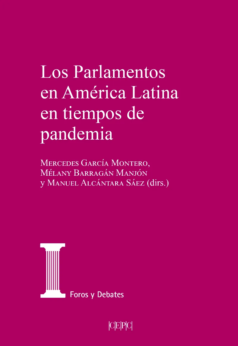 PARLAMENTOS EN AMERICA LATINA EN TIEMPOS DE PANDEMIA, LOS