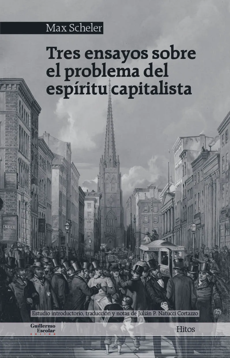TRES ENSAYOS SOBRE EL PROBLEMA DEL ESPIRITU CAPITALISTA