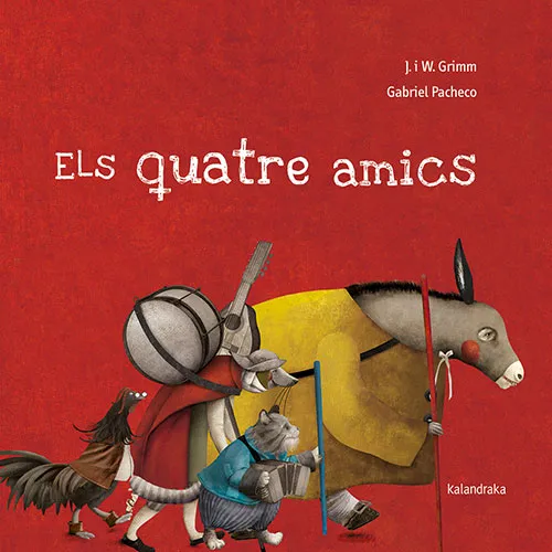 QUATRE AMICS, ELS