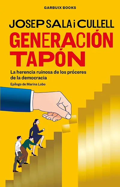 GENERACION TAPON - EDICION REVISADA Y AMPLIADA -