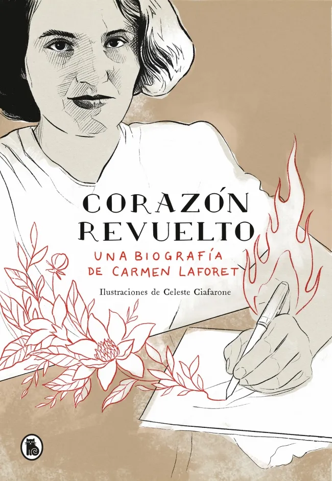 CORAZON REVUELTO -UNA BIOGRAFIA DE CARMEN LAFORET-