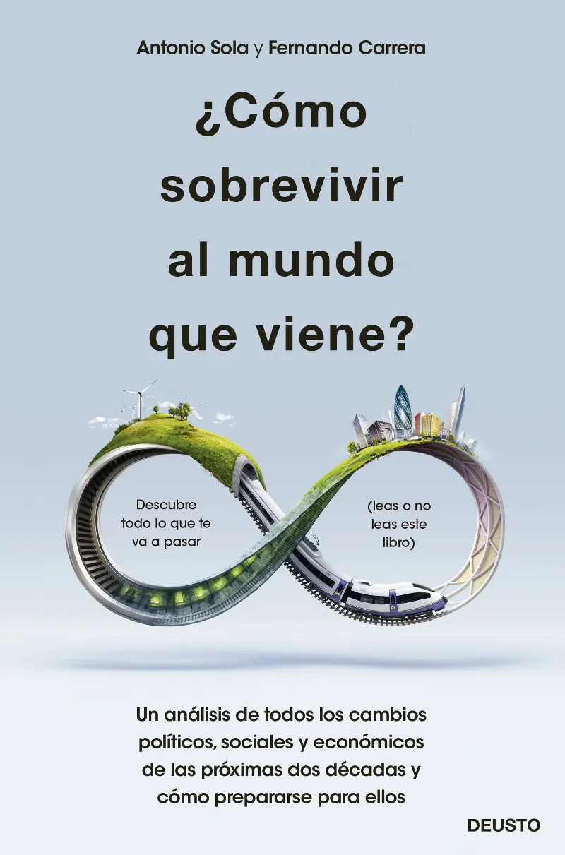 COMO SOBREVIVR AL MUNDO QUE VIENE