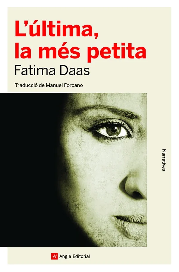 ULTIMA LA MES PETITA, L'