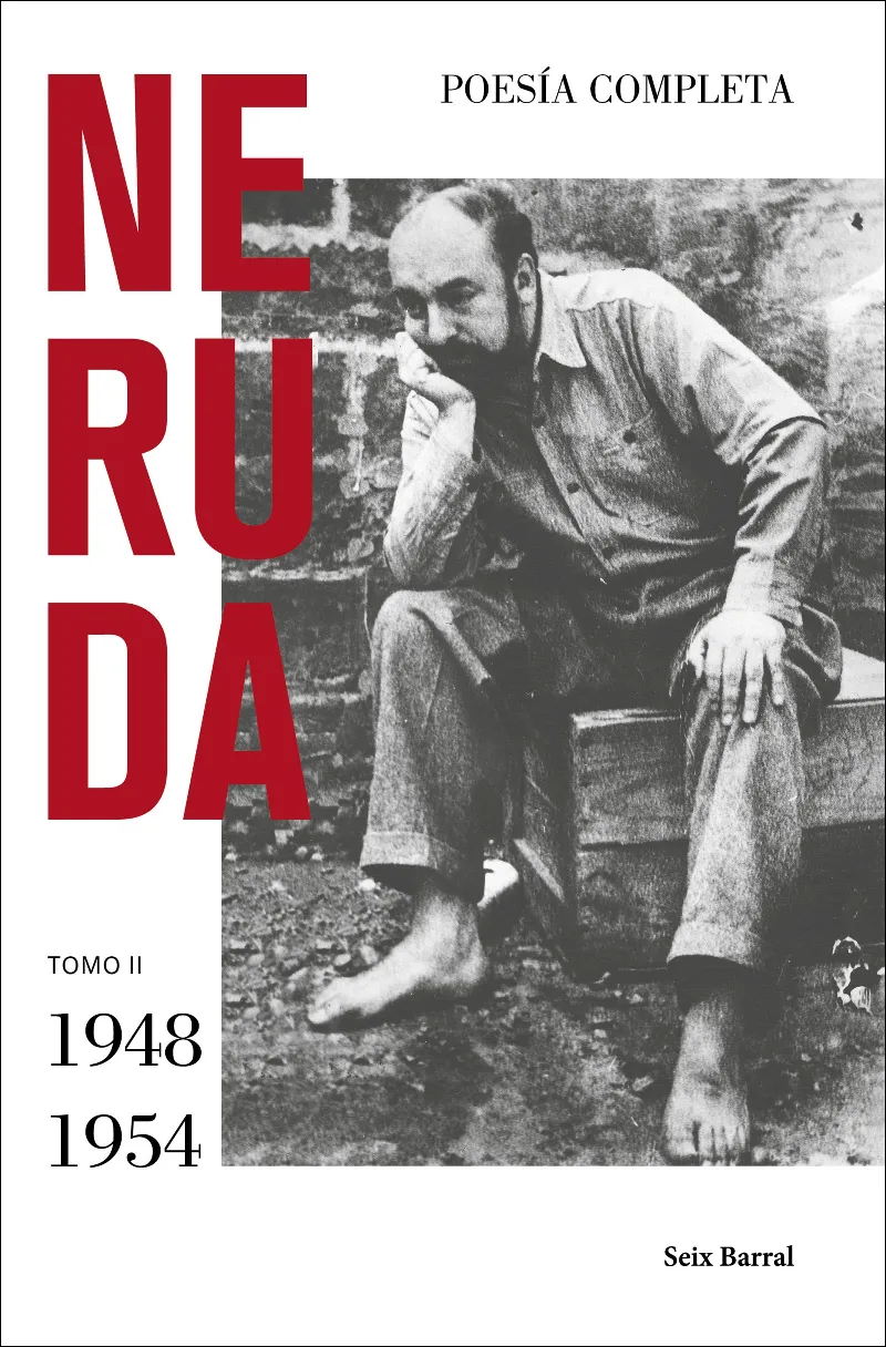 NERUDA -POESIA COMPLETA - TOMO II 1948 /1954